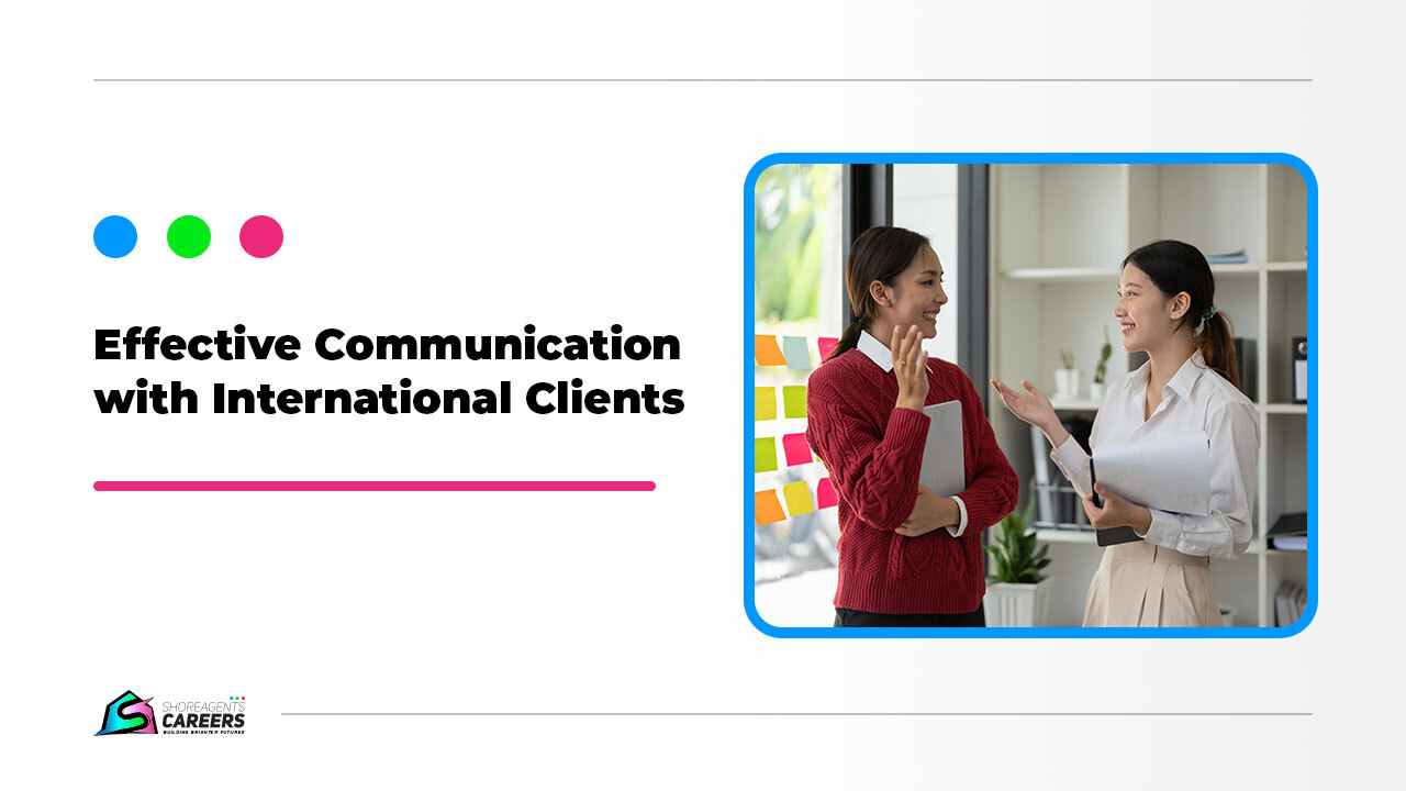 Effective Communication with International Clients